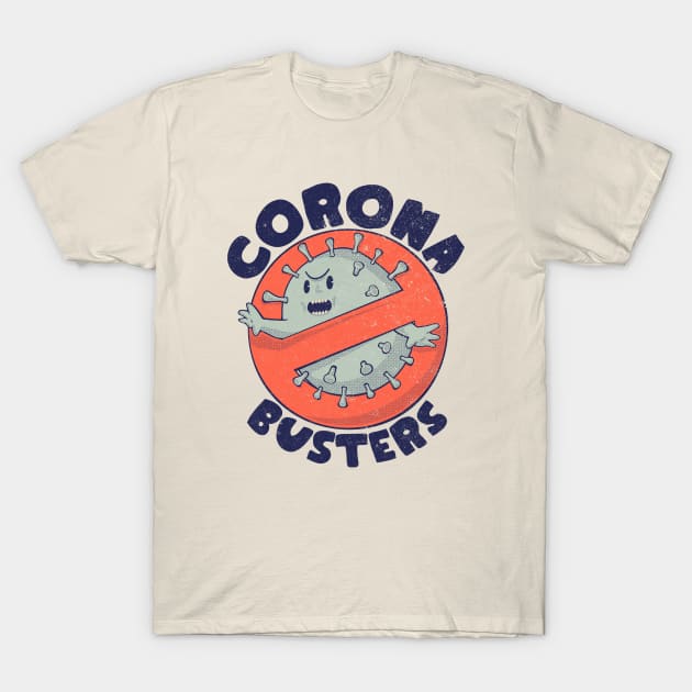 Corona Busters - Coronabusters | Gift for Patient care tech | Medical Pulmonary Unit | Community Hospital T-Shirt by anycolordesigns